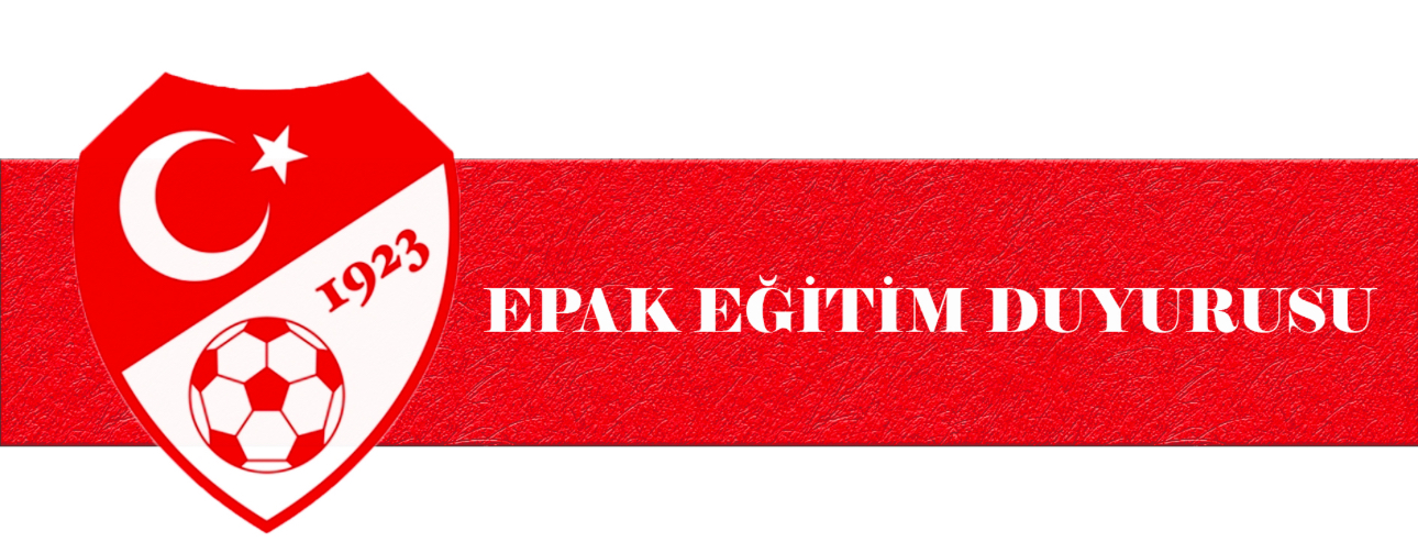 EPAK 1 EĞİTİMİ